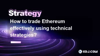 Wie kann man mit technischen Strategien effektiv mit Ethereum handeln? Wie kann man mit technischen Strategien effektiv mit Ethereum handeln?
