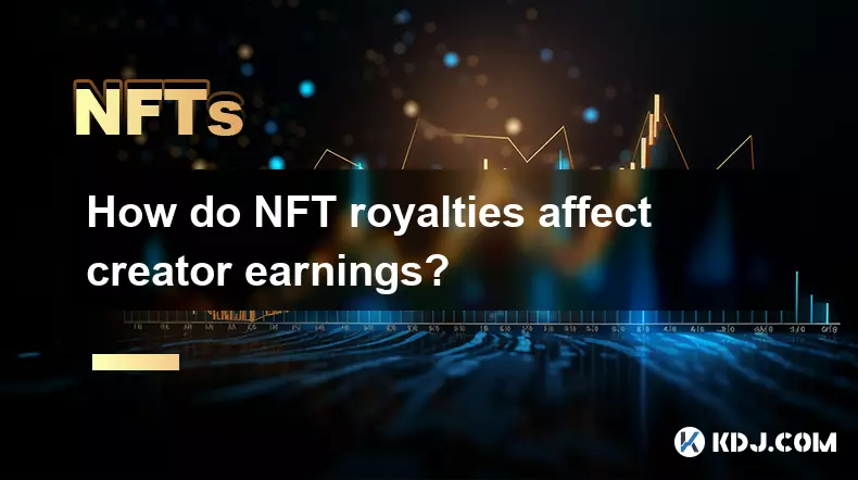NFT 版税如何影响创作者收入？