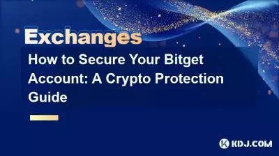 Bitget アカウントを保護する方法: 暗号保護ガイド