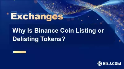 Warum werden Binance Coin-Token gelistet oder dekotiert? Warum werden Binance Coin-Token gelistet oder dekotiert?