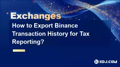 Comment exporter l'historique des transactions Binance pour les déclarations fiscales ? Comment exporter l'historique des transactions Binance pour les déclarations fiscales ?