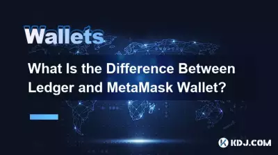 Quelle est la différence entre Ledger et MetaMask Wallet ? Quelle est la différence entre Ledger et MetaMask Wallet ?