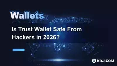 Is Trust Wallet Safe From Hackers in 2026? Is Trust Wallet Safe From Hackers in 2026?