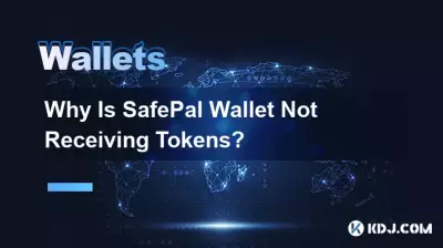 Why Is SafePal Wallet Not Receiving Tokens? Why Is SafePal Wallet Not Receiving Tokens?