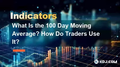 What Is the 100 Day Moving Average? How Do Traders Use It? What Is the 100 Day Moving Average? How Do Traders Use It?
