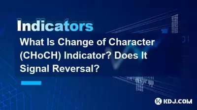 What Is Change of Character (CHoCH) Indicator? Does It Signal Reversal?