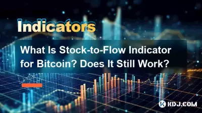 What Is Stock-to-Flow Indicator for Bitcoin? Does It Still Work? What Is Stock-to-Flow Indicator for Bitcoin? Does It Still Work?