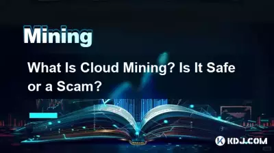What Is Cloud Mining? Is It Safe or a Scam?