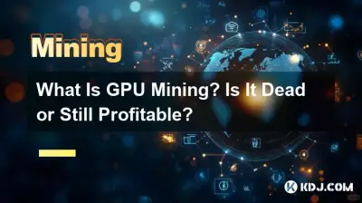 Was ist GPU-Mining? Ist es tot oder immer noch profitabel?