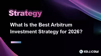 What Is the Best Arbitrum Investment Strategy for 2026?