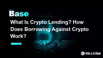 What Is Crypto Lending? How Does Borrowing Against Crypto Work? What Is Crypto Lending? How Does Borrowing Against Crypto Work?
