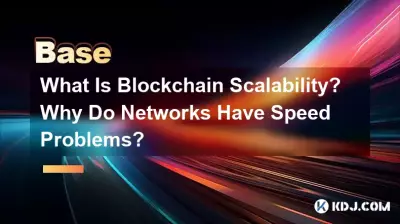 Qu’est-ce que l’évolutivité de la blockchain ? Pourquoi les réseaux ont-ils des problèmes de vitesse ?