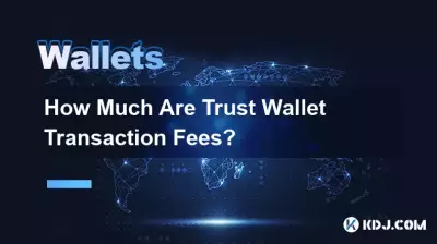 Wie hoch sind die Transaktionsgebühren für Trust Wallets? Wie hoch sind die Transaktionsgebühren für Trust Wallets?