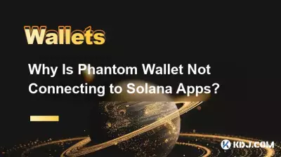 Pourquoi Phantom Wallet ne se connecte-t-il pas aux applications Solana ? Pourquoi Phantom Wallet ne se connecte-t-il pas aux applications Solana ?