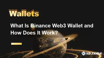What Is Binance Web3 Wallet and How Does It Work? What Is Binance Web3 Wallet and How Does It Work?