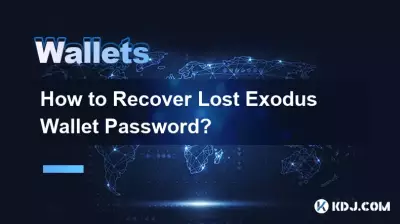 How to Recover Lost Exodus Wallet Password? How to Recover Lost Exodus Wallet Password?