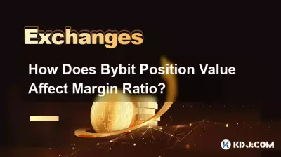Comment la valeur de la position Bybit affecte-t-elle le ratio de marge ?