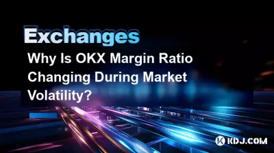 Why Is OKX Margin Ratio Changing During Market Volatility? Why Is OKX Margin Ratio Changing During Market Volatility?