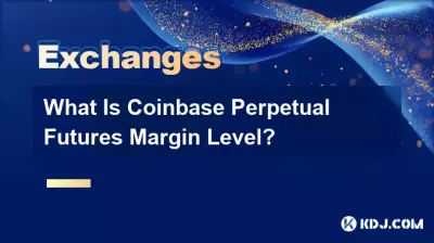 What Is Coinbase Perpetual Futures Margin Level?