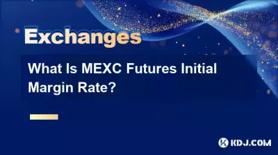 What Is MEXC Futures Initial Margin Rate?