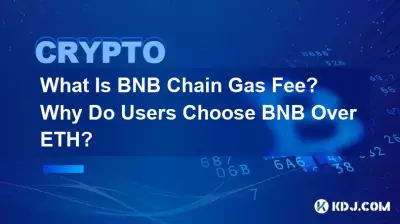What Is BNB Chain Gas Fee? Why Do Users Choose BNB Over ETH?