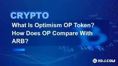 What Is Optimism OP Token? How Does OP Compare With ARB? What Is Optimism OP Token? How Does OP Compare With ARB?