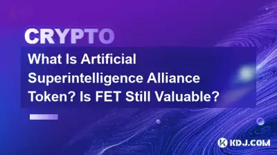 What Is Artificial Superintelligence Alliance Token? Is FET Still Valuable? What Is Artificial Superintelligence Alliance Token? Is FET Still Valuable?