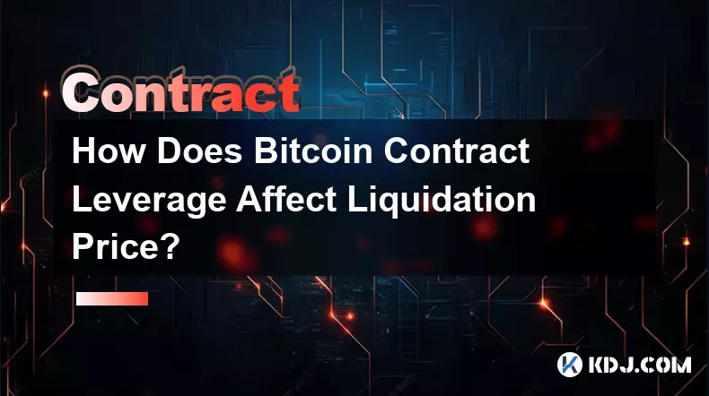 Comment l'effet de levier du contrat Bitcoin affecte-t-il le prix de liquidation ?