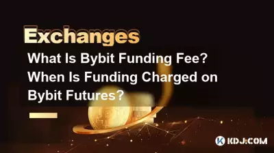 什么是Bybit资金费用？ Bybit期货何时收取资金费用？