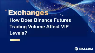 Wie wirkt sich das Handelsvolumen von Binance-Futures auf die VIP-Level aus? Wie wirkt sich das Handelsvolumen von Binance-Futures auf die VIP-Level aus?