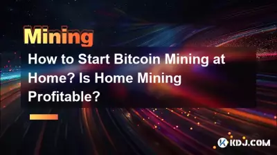 How to Start Bitcoin Mining at Home? Is Home Mining Profitable? How to Start Bitcoin Mining at Home? Is Home Mining Profitable?