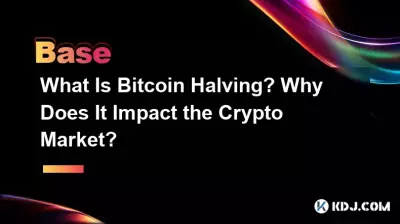 What Is Bitcoin Halving? Why Does It Impact the Crypto Market?
