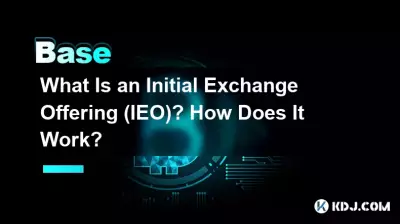Was ist ein Initial Exchange Offering (IEO)? Wie funktioniert es? Was ist ein Initial Exchange Offering (IEO)? Wie funktioniert es?