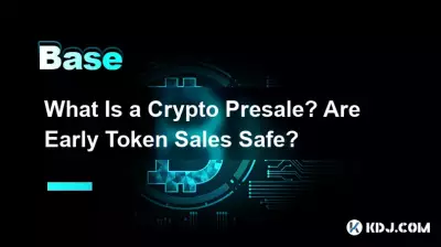 What Is a Crypto Presale? Are Early Token Sales Safe? What Is a Crypto Presale? Are Early Token Sales Safe?