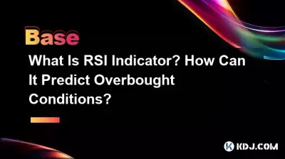 Qu'est-ce que l'indicateur RSI ? Comment peut-il prédire les conditions de surachat ? Qu'est-ce que l'indicateur RSI ? Comment peut-il prédire les conditions de surachat ?
