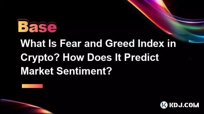 What Is Fear and Greed Index in Crypto? How Does It Predict Market Sentiment?