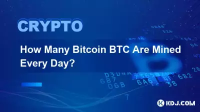 Wie viele Bitcoin BTC werden täglich abgebaut? Wie viele Bitcoin BTC werden täglich abgebaut?