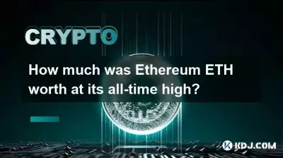 How much was Ethereum ETH worth at its all-time high? How much was Ethereum ETH worth at its all-time high?