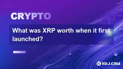 Que valait le XRP lors de son lancement ? Que valait le XRP lors de son lancement ?