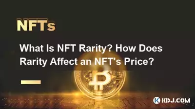 Qu'est-ce que la rareté NFT ? Comment la rareté affecte-t-elle le prix d'un NFT ? Qu'est-ce que la rareté NFT ? Comment la rareté affecte-t-elle le prix d'un NFT ?