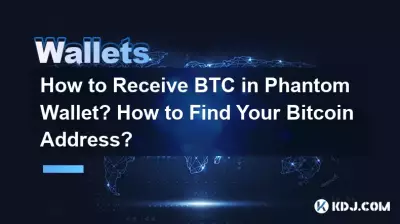 Wie erhalte ich BTC in Phantom Wallet? Wie finden Sie Ihre Bitcoin-Adresse? Wie erhalte ich BTC in Phantom Wallet? Wie finden Sie Ihre Bitcoin-Adresse?