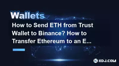 How to Send ETH from Trust Wallet to Binance? How to Transfer Ethereum to an Exchange? How to Send ETH from Trust Wallet to Binance? How to Transfer Ethereum to an Exchange?