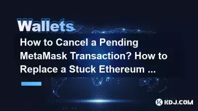 How to Cancel a Pending MetaMask Transaction? How to Replace a Stuck Ethereum Transaction? How to Cancel a Pending MetaMask Transaction? How to Replace a Stuck Ethereum Transaction?