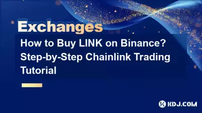 Wie kaufe ich LINK auf Binance? Schritt-für-Schritt-Anleitung zum Chainlink-Handel Wie kaufe ich LINK auf Binance? Schritt-für-Schritt-Anleitung zum Chainlink-Handel
