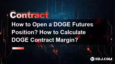 How to Open a Bitcoin Futures Position? How to Calculate Bitcoin Contract Margin? How to Open a Bitcoin Futures Position? How to Calculate Bitcoin Contract Margin?