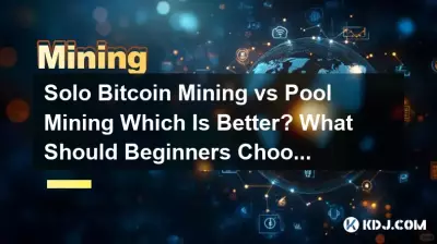 Solo Bitcoin Mining vs. Pool-Mining Was ist besser? Was sollten Anfänger wählen? Solo Bitcoin Mining vs. Pool-Mining Was ist besser? Was sollten Anfänger wählen?