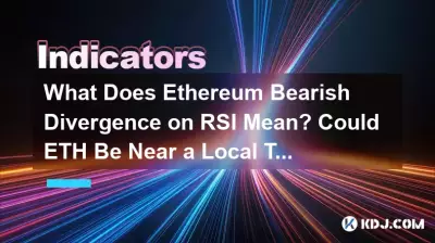 RSI 上的以太坊看跌背离意味着什么? ETH 会接近局部顶部吗? RSI 上的以太坊看跌背离意味着什么? ETH 会接近局部顶部吗?