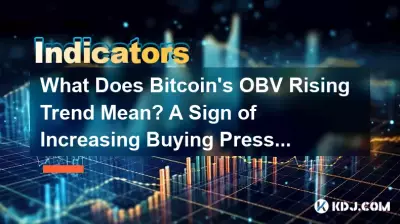 What Does Bitcoin’s OBV Rising Trend Mean? A Sign of Increasing Buying Pressure Explained What Does Bitcoin’s OBV Rising Trend Mean? A Sign of Increasing Buying Pressure Explained