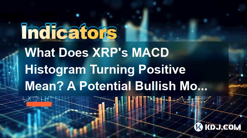 XRP의 MACD 히스토그램이 긍정적으로 변하는 것은 무엇을 의미합니까? 잠재적인 강세 모멘텀 신호