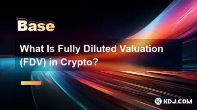 What Is Fully Diluted Valuation (FDV) in Crypto? What Is Fully Diluted Valuation (FDV) in Crypto?